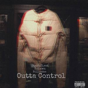 Outta Control (Explicit)