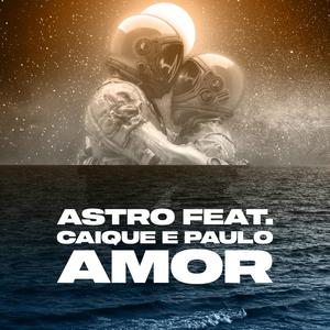 Amor (feat. Caique Gama & Paulo Castagnoli)