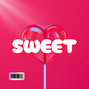 Sweet (Explicit)