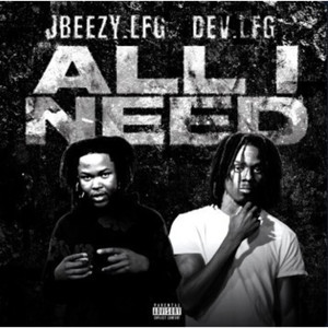 All I Need (Explicit)