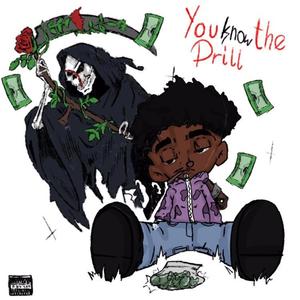 #Youknowthedrill (Explicit)