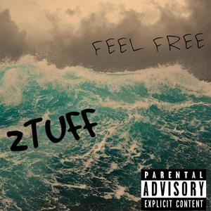 Feel Free (Explicit)