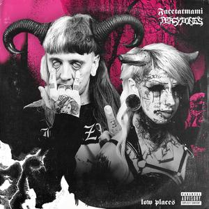 Low Places (feat. PERCYBONES) (Explicit)
