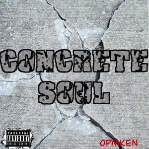 Concrete soul (Explicit)