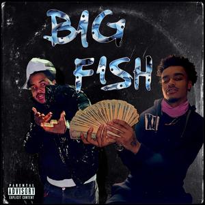 Big Fish (Explicit)