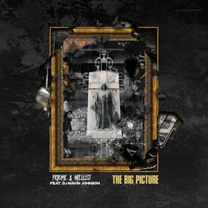 The Big Picture (feat. DJ Navin Johnson)