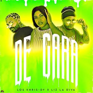 De Cara (feat. Los Khris - Dy)