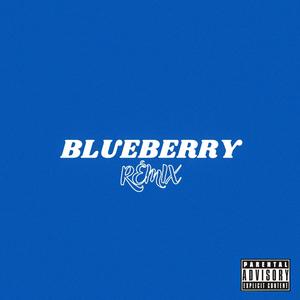 Blueberry (feat. Jaredleti) [Remix] [Explicit]