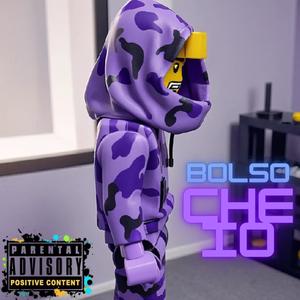 Bolso Cheio (Explicit)