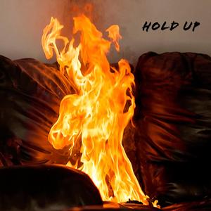 Hold Up(feat. Spitfire & Conflicting) (Explicit)