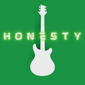 Honesty (Explicit)