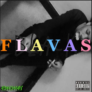 Flavas (Explicit)