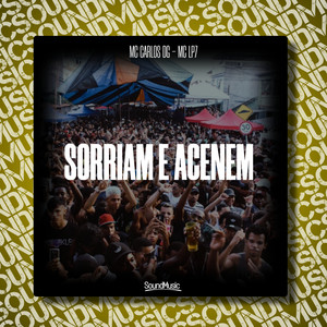 Sorriam e Acenem (Explicit)