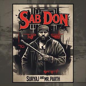 Sab Don (feat. Suryaj) (Explicit)