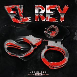 EL REY (Explicit)