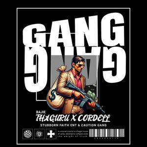 Gang Gang (feat. Cordell) [re-up] [Explicit]