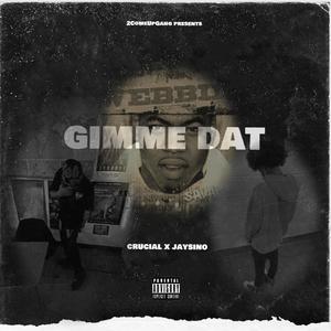 Gimme Dat (Explicit)