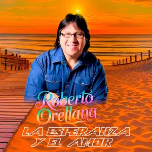 La Esperanza Y El Amor