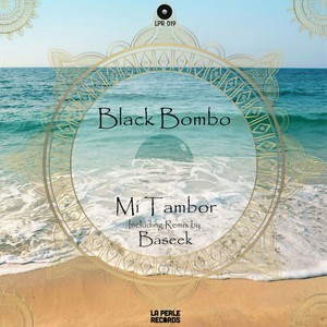 Mi Tambor (Baseek Remix)