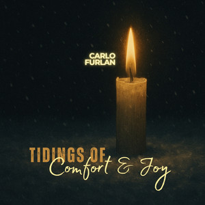 Tidings of Comfort & Joy (God Rest Ye Merry Gentlemen)