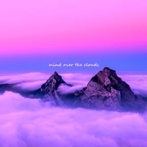 Mind Over The Clouds (feat. Jacob Lincoln)