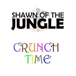 Crunch Time (Explicit)