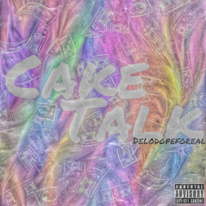 Cake Talk (Explicit)