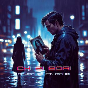 Ch Zi Bori (feat. Mahdi)