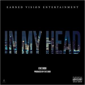 In My Head (Explicit)