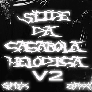 Slide da Caçarola Melodica V2 (Explicit)