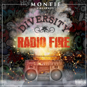 Diversity / Radio Fire (Explicit)