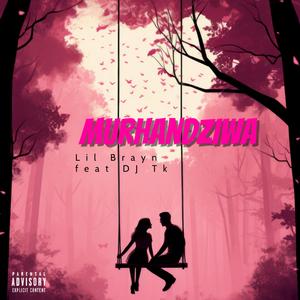 Murhandziwa (Explicit)