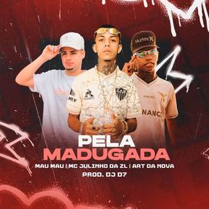 Pela Madrugada (Explicit)