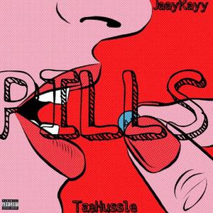 Pills (feat. TaeHussle) [Explicit]