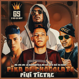 Pika de Chocolate Piui Tictac(feat. MC RD) (Explicit)