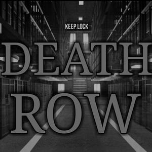 Death Row (Explicit)