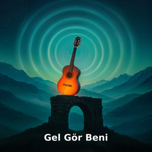 Gel Gör Beni