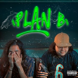 PLAN B (Explicit)