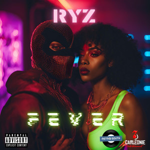 Fever (Explicit)