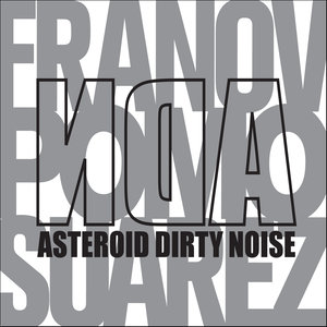 Asteroid Dirty Noise
