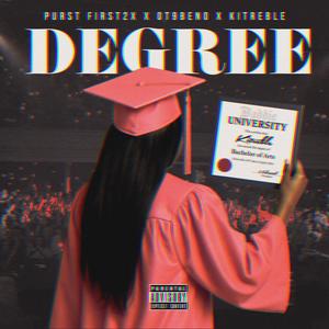 She got her degree (feat. OT9 BENO & Kit Rebel)