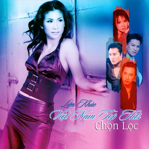 Việt Nam Top Hits Chọn Lọc