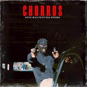 CHORROS (Explicit)