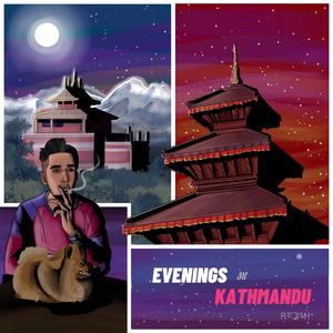 Evenings in Kathmandu