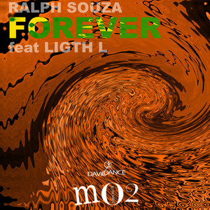Ralph Souza - Forever (feat. Ligth L) (Original Mix)