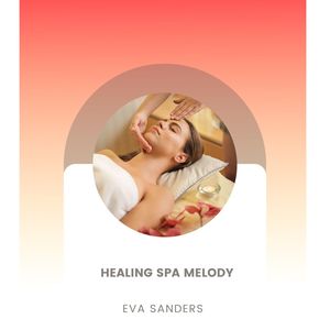 Healing Spa Melody (Original Mix)
