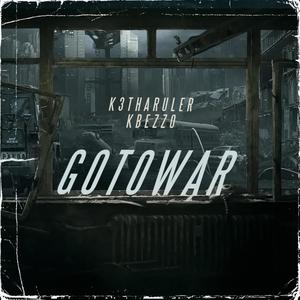 Go To War (feat. Kbfrmda2x) (Explicit)