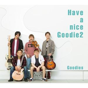 Goodies - You've got to let it go 1・2・3・4