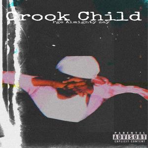 Crook child (Explicit)