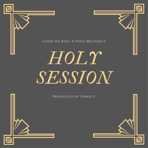 Holy Session